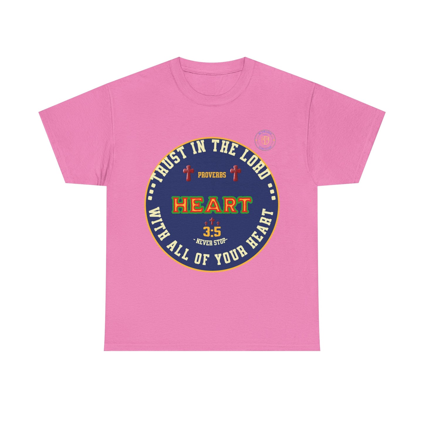 Christian Tee, Religious Shirt, Trust in the Lord with all of your Heart Proverbs, Faith Shirt, Bible Verse Tee,