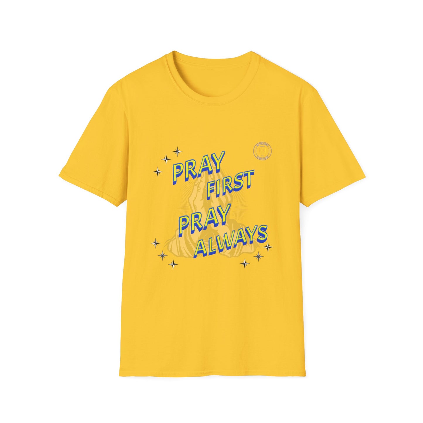 Pray First Pray Always