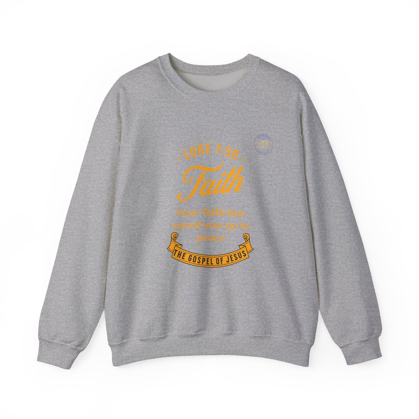 Luke Faith Spiritual Sweatshirt