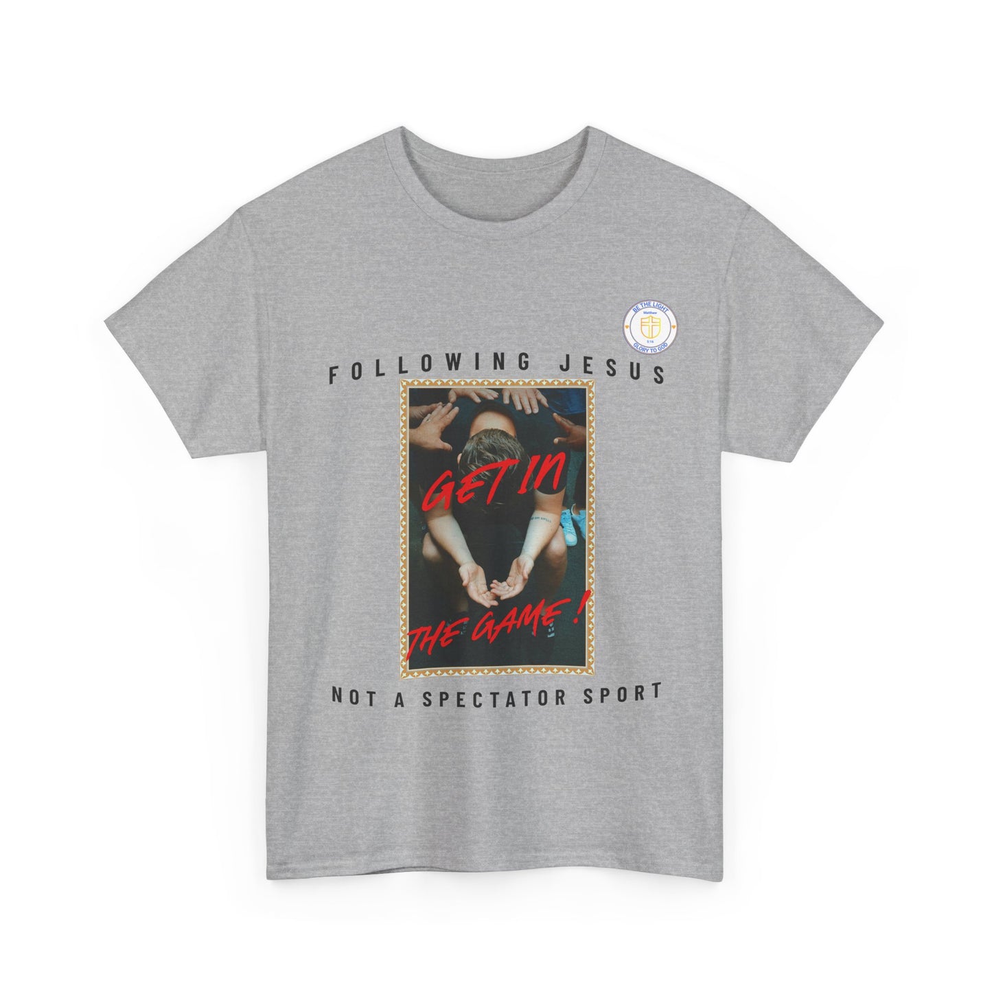 Get in the Game Unisex Heavy Cotton Tee, Faith-Based T-Shirts, Christian Apparel, Inspirational Tees, Casual Everyday Wear