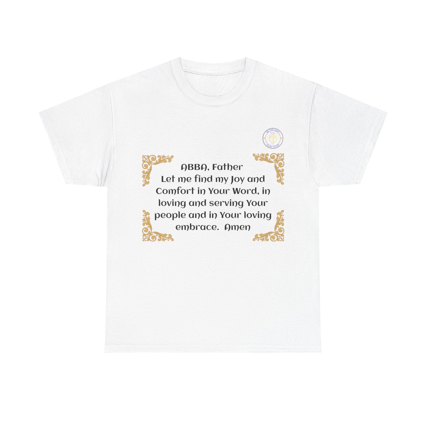 Religious Prayer Unisex Tee Shirt, Christianity Comfort Joy Gift, Faith Based Apparel, Inspirational God Quote