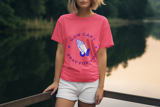 How Can I Pray for You, Prayer Hands Tee Spiritual Unisex Cotton Shirt, Perfect Gift for Prayer Warriors, Church Events
