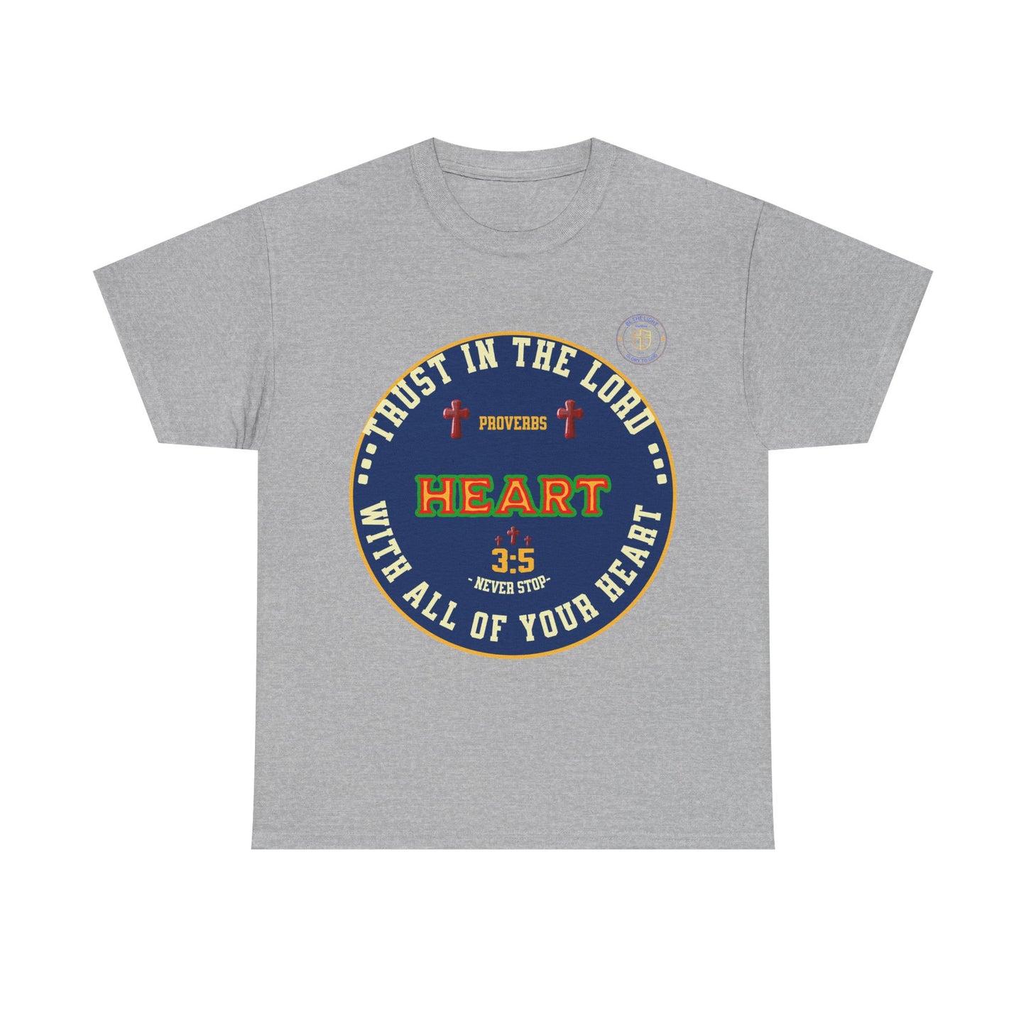 Christian Tee, Religious Shirt, Trust in the Lord with all of your Heart Proverbs, Faith Shirt, Bible Verse Tee,